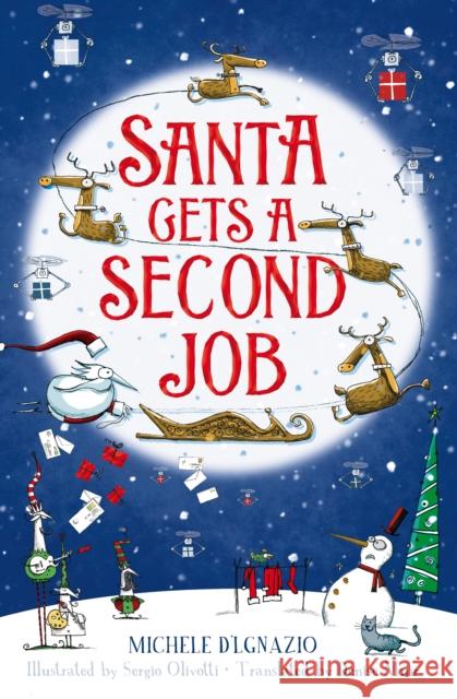 Santa Gets a Second Job Michele D'Ignazio 9781529051520 Pan Macmillan - książka