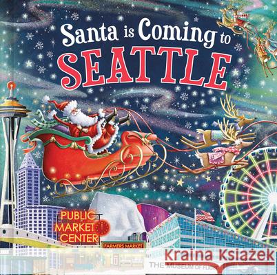 Santa Is Coming to Seattle Steve Smallman Reuben McHugh 9781728288932 Hometown World - książka