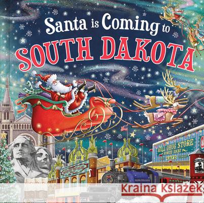 Santa Is Coming to South Dakota Steve Smallman Reuben McHugh 9781728288994 Hometown World - książka