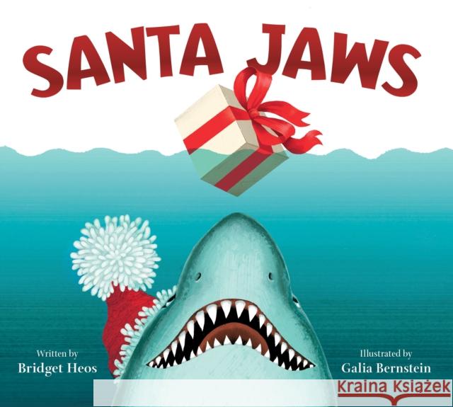 Santa Jaws Bridget Heos Galia Bernstein 9781250870957 Henry Holt & Company - książka