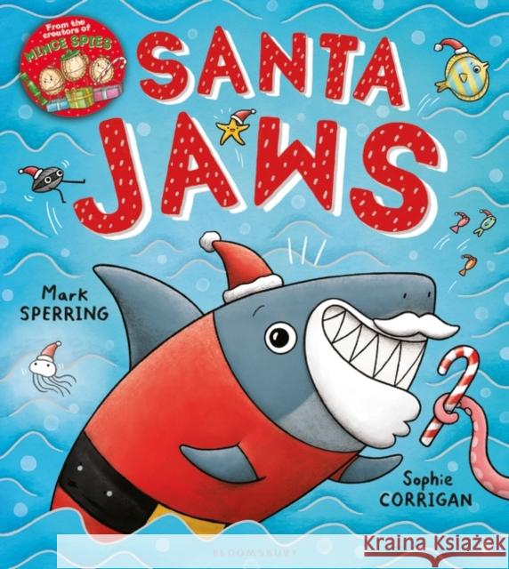 Santa Jaws Sperring, Mark 9781408897812 Bloomsbury Publishing PLC - książka