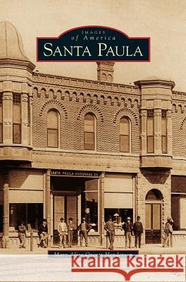 Santa Paula Mary Alice Orcutt Henderson 9781531617288 Arcadia Publishing Library Editions - książka