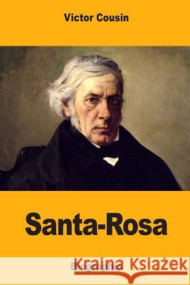 Santa-Rosa Victor Cousin 9781986044585 Createspace Independent Publishing Platform - książka