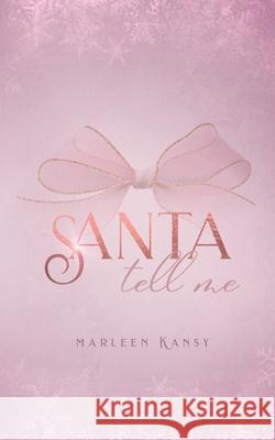 Santa Tell Me Marleen Kansy 9783695187317 Bod - Books on Demand - książka