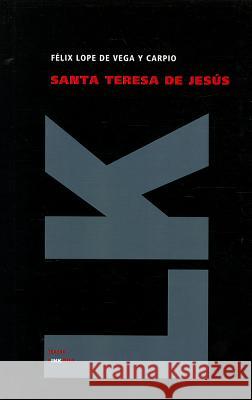 Santa Teresa de Jesus Felix Lope D 9788499536118 Linkgua - książka