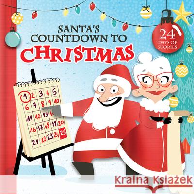 Santa's Countdown to Christmas: 24 Days of Stories  9782898024238 Crackboom! Books - książka