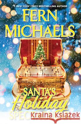 Santa's Holiday Spectacular Fern Michaels 9781420525236 Thorndike Press Large Print - książka