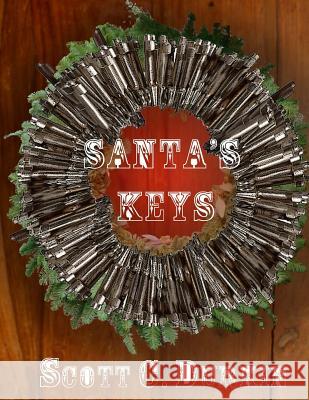 Santa's Keys Scott C. Durkin 9780957123823 Shad Publishing - książka
