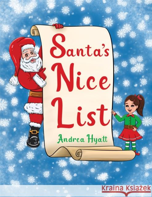 Santa's Nice List Andrea Hyatt 9781528933469 Austin Macauley Publishers - książka