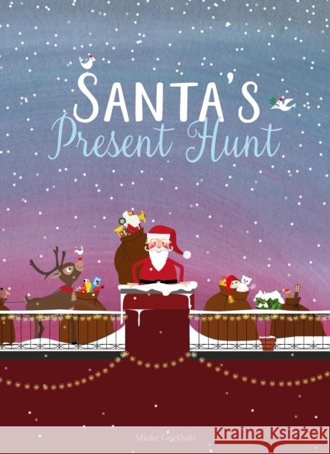 Santa's Present Hunt Mieke Goethals 9781605375748 Clavis - książka