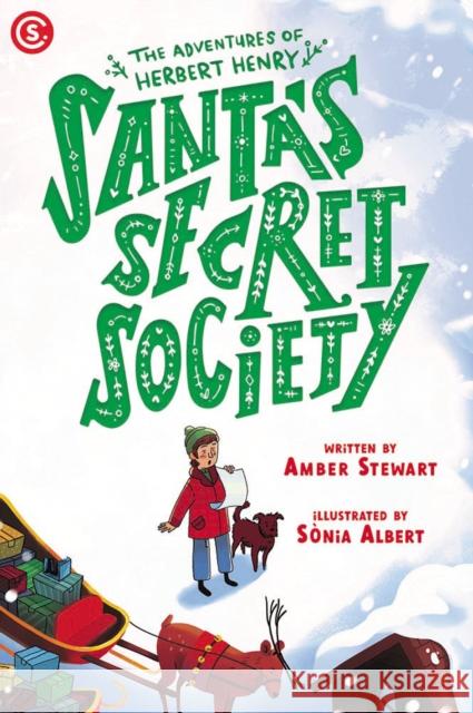 Santa's Secret Society Stewart, Amber 9781948206549 Curiosity Ink Media - książka