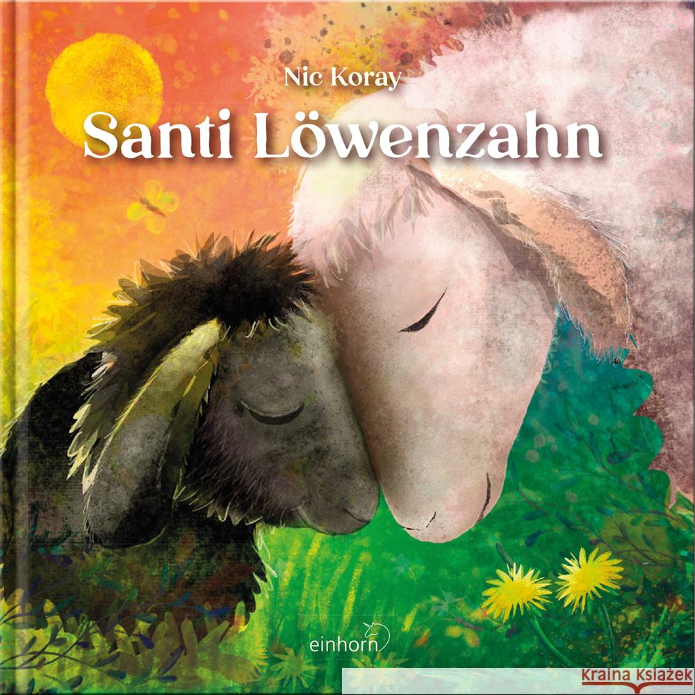 Santi Löwenzahn Koray, Nic 9783957471673 Einhorn-Verlag - książka