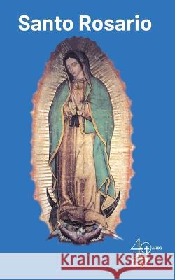 Santo Rosario Instito de Doctrina Social Cristiana   9786078234134 Instituto Mexicano de Doctrina Social Cristia - książka