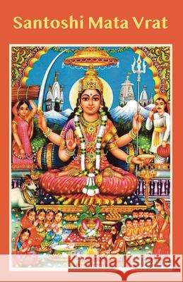Santoshi Mata Vrat Divinebharat                             Sujata Saha 9789334349719 Divinebharat - książka