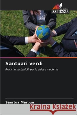 Santuari verdi Saortua Marbun 9786207541577 Edizioni Sapienza - książka