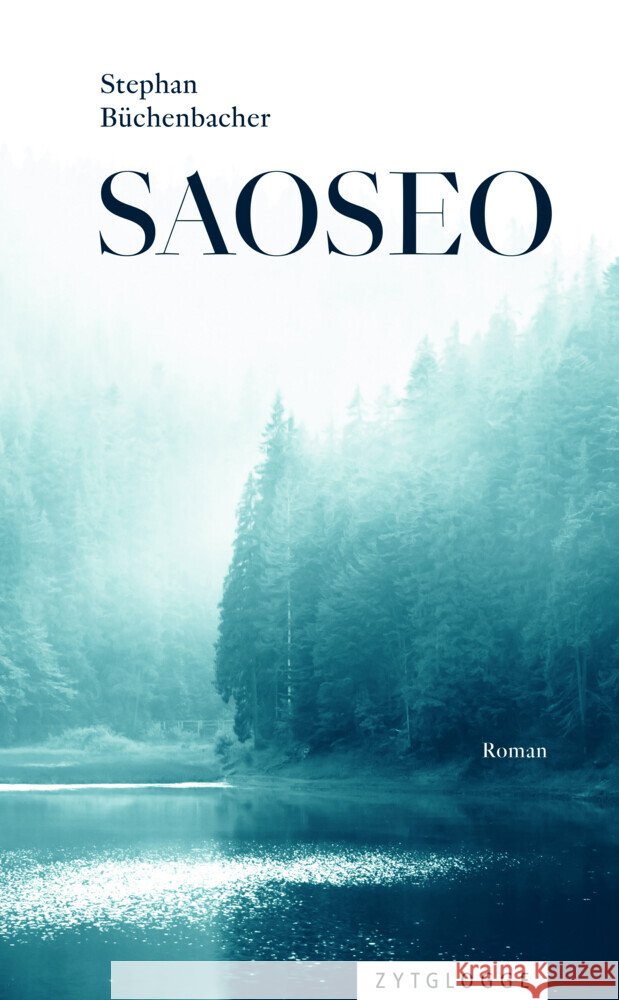 Saoseo Büchenbacher, Stephan 9783729651593 Zytglogge-Verlag - książka