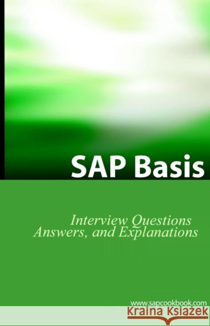 SAP Basis Certification Questions: Basis Interview Questions, Answers, and Explanations Stewart, Jim 9780975305294 Equity Press - książka