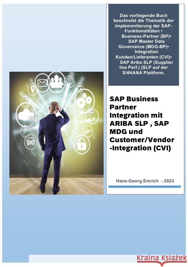 SAP Business Partner Integration mit ARIBA SLP , SAP MDG und Customer/Vendor-Integration (CVI) Emrich, Hans-Georg 9783757544515 epubli - książka
