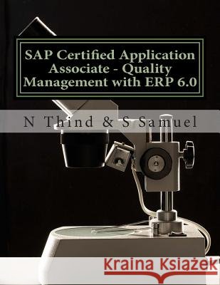 SAP Certified Application Associate - Quality Management with ERP 6.0 Samuel, S. 9781482573190 Createspace - książka