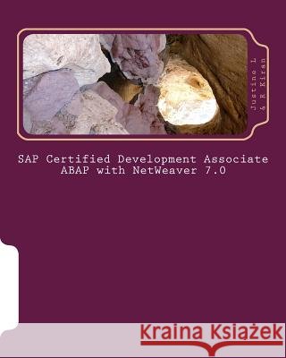 SAP Certified Development Associate ABAP with NetWeaver 7.0 Kiran, R. 9781475026207 Createspace - książka
