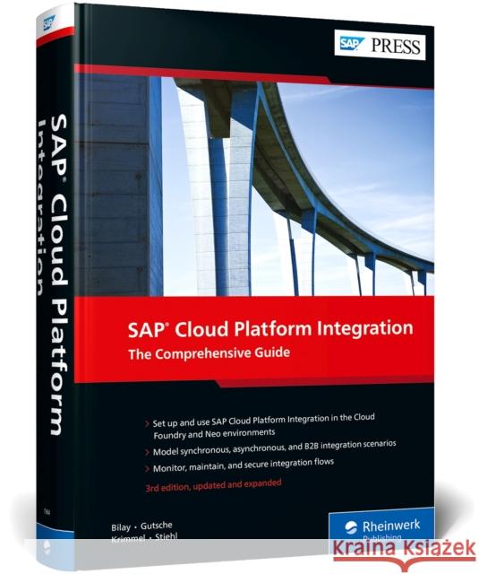 SAP Cloud Platform Integration: The Comprehensive Guide John Mutumba Bilay Peter Gutsche Mandy Krimmel 9781493219643 SAP Press - książka