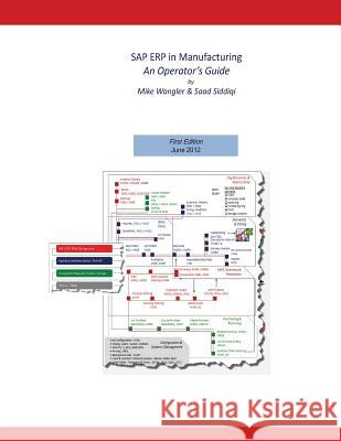 SAP ERP in Manufacturing - An Operator's Guide Siddiqi, Saad 9781620503126 Platypress - książka