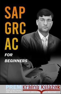 SAP GRC AC For Beginners Premraj Kaushik 9788196146191 Non Fiction - książka