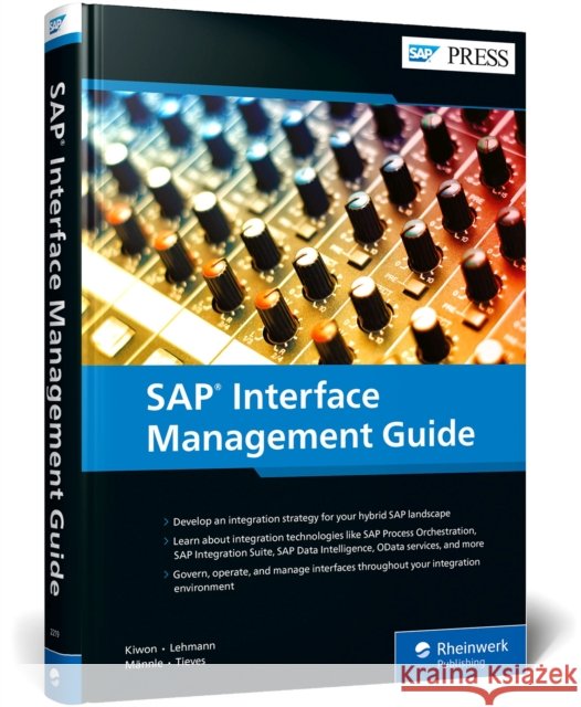 SAP Interface Management Guide Kiwon, Adam 9781493222193 SAP Press - książka