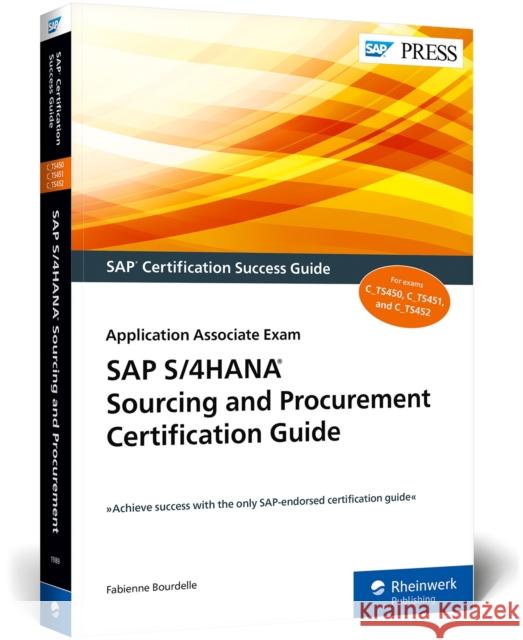 SAP S/4hana Sourcing and Procurement Certification Guide: Application Associate Exam Fabienne Bourdelle 9781493219896 SAP Press - książka