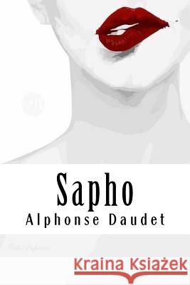 Sapho Alphonse Daudet 9781986949521 Createspace Independent Publishing Platform - książka