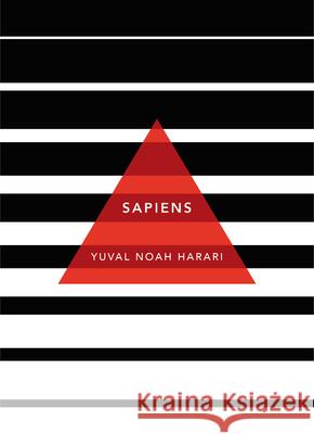 Sapiens: A Brief History of Humankind: (Patterns of Life) Harari Yuval Noah 9781784873646 Vintage Publishing - książka