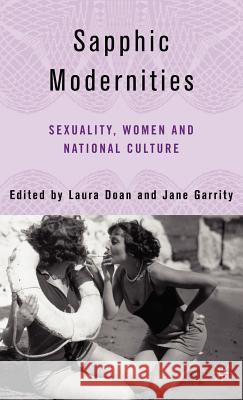 Sapphic Modernities: Sexuality, Women and National Culture Doan, L. 9781403964984 Palgrave MacMillan - książka