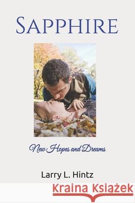 Sapphire Hintz Larry L Hintz 9798522267728 Independently published - książka