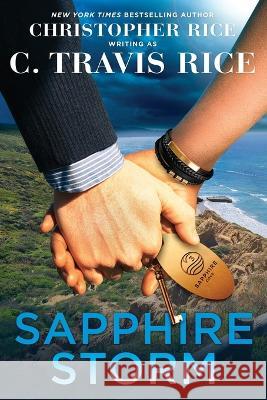 Sapphire Storm C Travis Rice Christopher Rice  9781957568256 Blue Box Press - książka