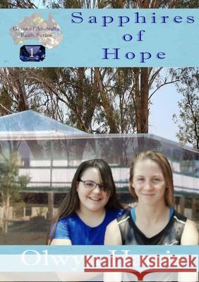 Sapphires of Hope Olwyn L. Harris Jean H. Brown Wendy L. Wood 9780648528579 Jean Helen Brown - książka