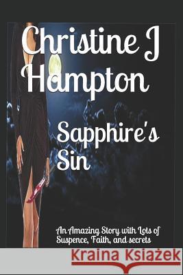 Sapphire's Sin Christine J. Hampton 9781075486746 Independently Published - książka