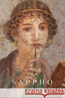 Sappho: A New Translation of the Complete Works Rayor, Diane J. 9781107023598 Cambridge University Press - książka