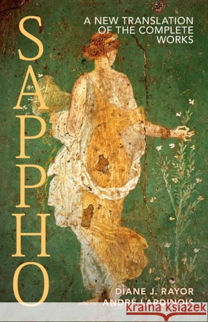 Sappho: A New Translation of the Complete Works Rayor, Diane J. 9781108926973 Cambridge University Press - książka
