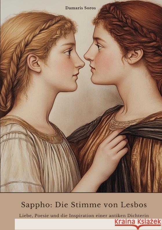 Sappho: Die Stimme von Lesbos Soros, Damaris 9783384424730 tredition - książka