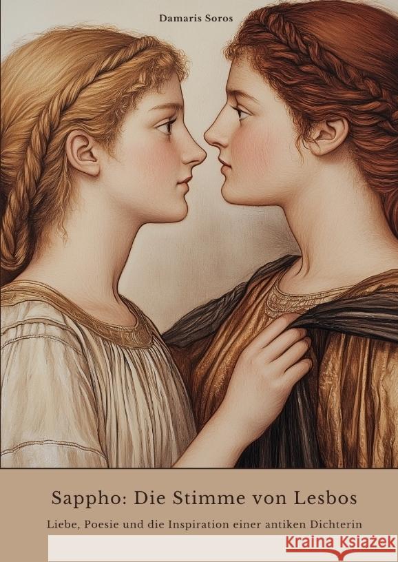 Sappho: Die Stimme von Lesbos Soros, Damaris 9783384424747 tredition - książka