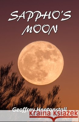 Sappho's Moon Geoffrey Heptonstall 9788194900337 Cyberwit.Net - książka