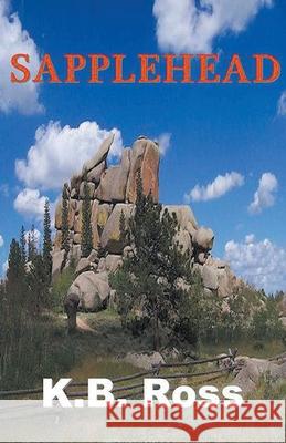 Sapplehead K B Ross   9798201577278 Haynes Publications - książka