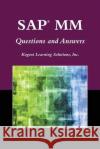 Sap(r) MM Questions and Answers Kogent Learning Solutions 9780763781446 Jones & Bartlett Publishers