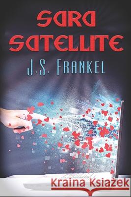 Sara Satellite J S Frankel 9781487431549 Devine Destinies - książka