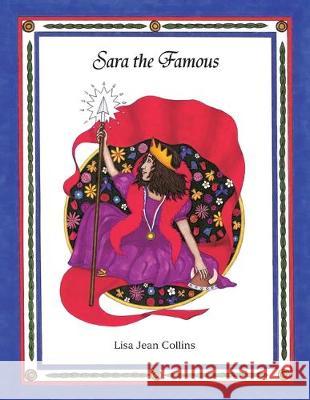 Sara the Famous Lisa Jean Collins 9781425706401 Xlibris Us - książka