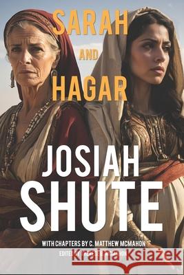 Sarah and Hagar C. Matthew McMahon Therese B. McMahon Josiah Shute 9781626634930 Puritan Publications - książka