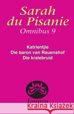 Sarah du Pisanie Omnibus 9 Pisanie, Sarah Du 9780624068129 Tafelberg Publishers Ltd - książka