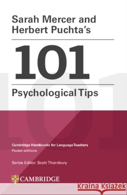 Sarah Mercer and Herbert Puchta's 101 Psychological Tips Paperback Herbert Puchta 9781009343701 Cambridge University Press - książka