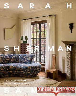 Sarah Sherman Samuel Sarah Sherman Samuel 9781419781063 Abrams Books - książka