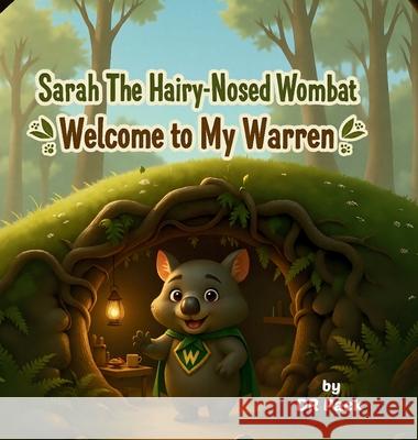 Sarah The Hairy-Nosed Wombat D. R. Pack 9781764406604 Dr Pack - książka
